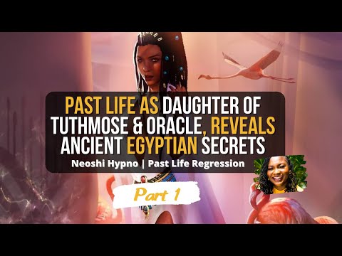 152 Neoshi Hypno - Past Life as Oracle, Reveals Ancient Secrets | Past Life Regression