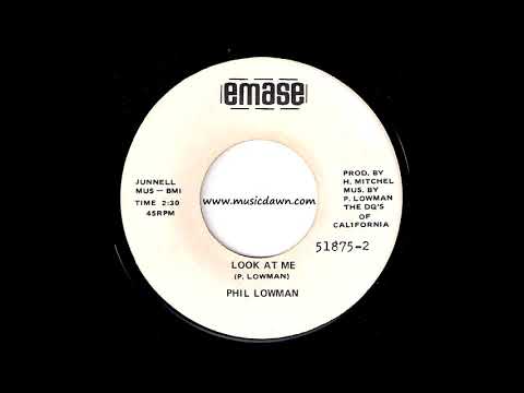 Phil Lowman - Look At Me [Emase] Outsider 70's Soul 45 Video