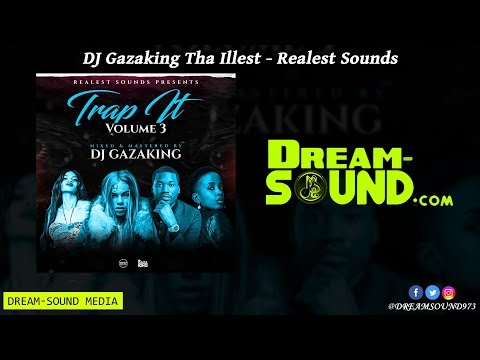 DJ Gazaking - Trap It Vol. 3 (Trap & Hip Hop Mixtape)