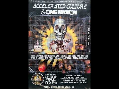 Krust, Hazard & Devise - Accelerated Culture 18 (29.05.2004)