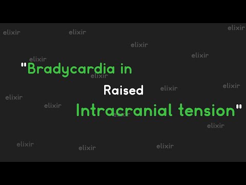 Bradycardia in raised intracranial tension