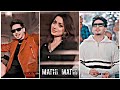 Mathi Mathi : Karan Randhawa Status | Slowed and Reverb | Karan Randhawa | Lofi Status | 4k Status |