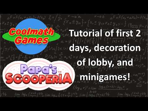 Papas Scooperia Cool Math