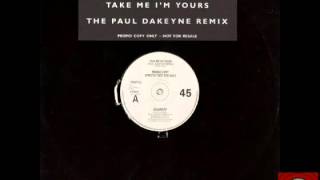 Squeeze - Take Me I'm Yours - The Paul Dakeyne Remix - 1993