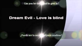 Dream Evil -  Love is blind (sub. Español)