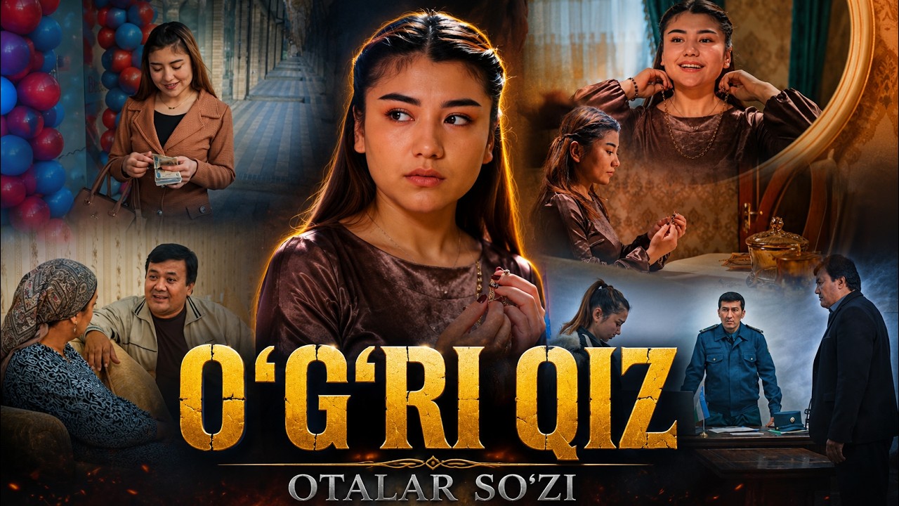 O'g'ri qiz || OTALAR SO'ZI
