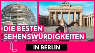 Die 10 besten Sehenswürdigkeiten in Berlin ❤️DIE Insider-Spots 2021
