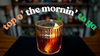 TOP O' THE MORNIN' TO YA ★ Irish Whiskey Cocktail for St. Patrick's Day