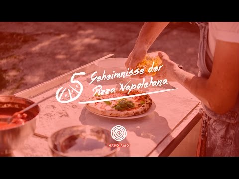 5 Geheimnisse der Pizza Napoletana