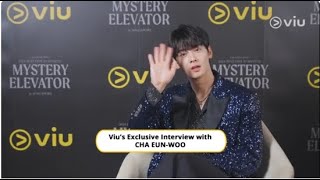 Viu's Exclusive Interview with CHA EUN-WOO in Singapore 😍 | Viu Scream Dates 💛