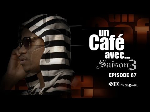 Un Café Avec.... Saison3 - Episode N°67