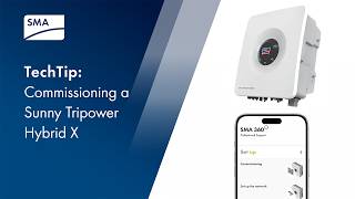 TechTip: Commissioning a Sunny Tripower Hybrid X