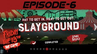#puzzle #offline #killer Friday the 13th - Killer Puzzle | Chapter - 6 | Episode -6 | SLAYGROUND |