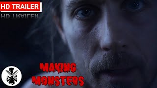 Making Monsters | Official Trailer | 2021 | A Horror Thriller Movie