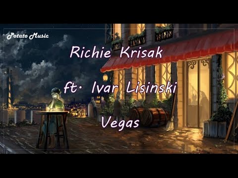 Richie Krisak ft. Ivar Lisinski - Vegas《拉斯維加斯》英繁中字