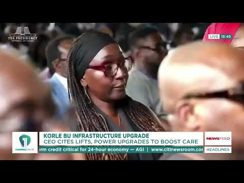 KORLE BU TRANSFORMATION: CEO Reveals Power and Lift Improvements at Hospital