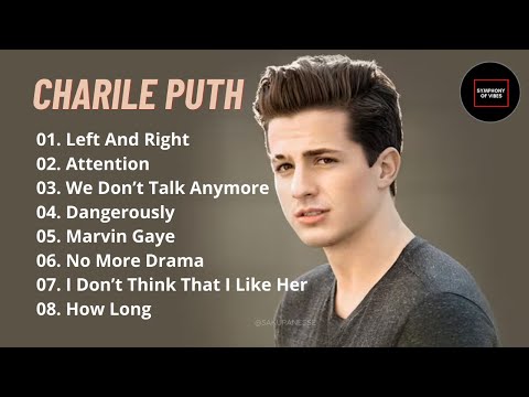 Charlie Puth Greatest Hits Playlist