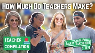 How much do teachers make? Teacher Interview Compilation | Salary Transparent Street 💚