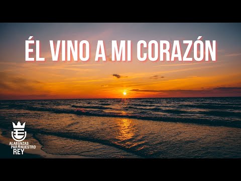 ÉL VINO A MI CORAZÓN | Himno Majestuoso #493 | Música y Letra