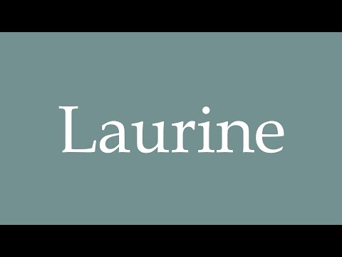 How to Pronounce ''Laurine'' Correctly in French