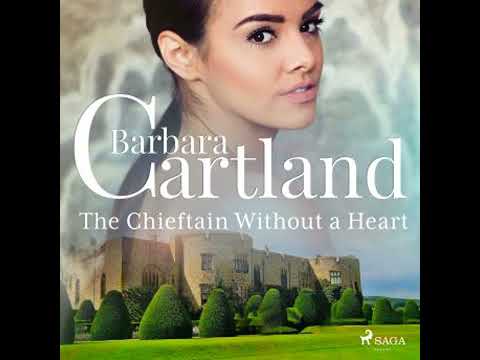 The Chieftain Without a Heart by Barbara Cartland