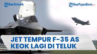 JET TEMPUR SILUMAN F-35 AS KEOK LAGI, Hilang Kendali & Ditekuk Mundur di Teluk Oman