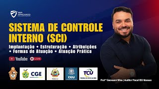 CGM Manaus: Implantação, Estrutura, Atribuições e Atuação no Controle Interno (SCI)