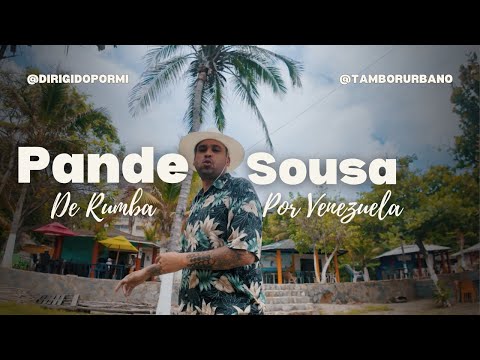 DE RUMBA POR VENEZUELA - PANDESOUSA 🏝️🏖️ (Remake Tambor Urbano)