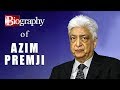 Biography of Azim Premji, Chairman of Wipro, philanthropist & Czar of the Indian IT Industry