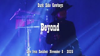 Dark Side Cowboys - Beyond - Live at Rockfest, Strömsund