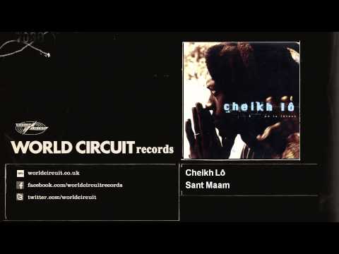 Cheikh Lô - Sant Maam