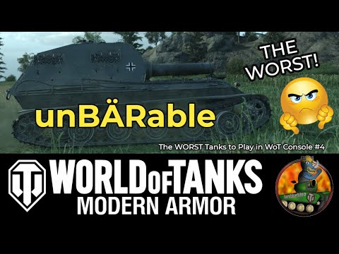 UnBÄRable!  II The WORST Tanks to Play in WoT Console #4 II World of Tanks Modern Armour