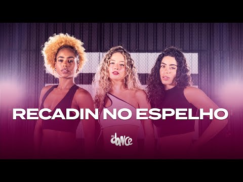 Recadin no espelho - Luísa Sonza, Kevin O Chris | FitDance (Coreografia)