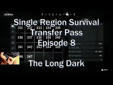 SRS - Transfer Pass - EP 8 - The Long Dark