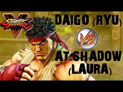 SFV TOP RANKED MATCH (X5) * DAIGO (RYU) VS AT-SHADOW (LAURA) * Street Fighter V | 5 COMPILATION