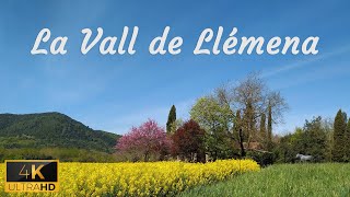 El Valle de Llémena - de Llorà a Sant Aniol de Finestres (Girona)