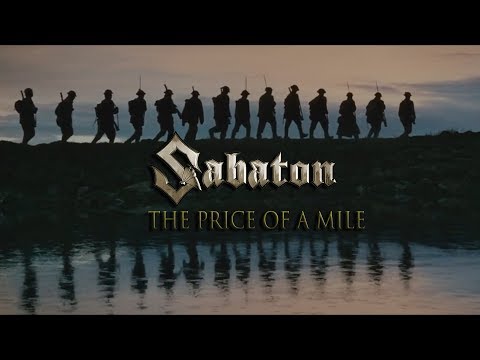Sabaton - The Price of a Mile (Music Video)