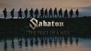 Sabaton - The Price of a Mile (Music Video)