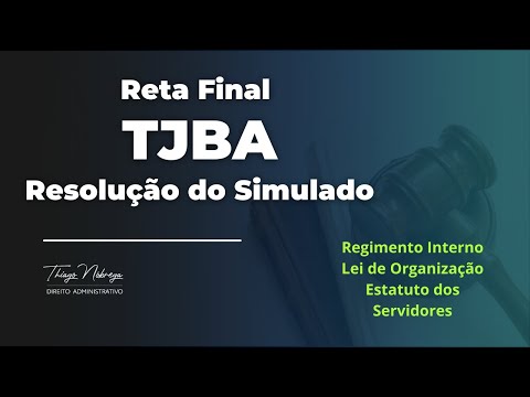 Protocolo Reta Final - TJBA - Legislação