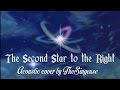 Peter Pan - The Second Star to the Right (Acoustic ...