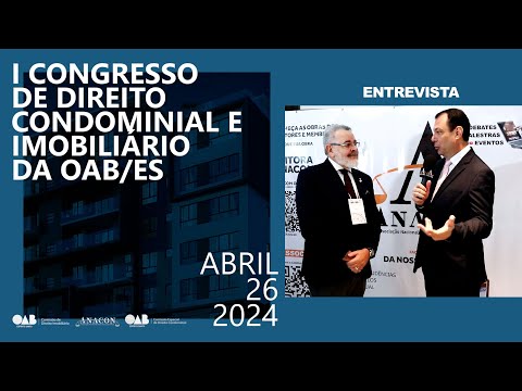 I CONGRESSO DE DIREITO CONDOMINIAL E IMOBILIÁRIO A OAB/ES  #2