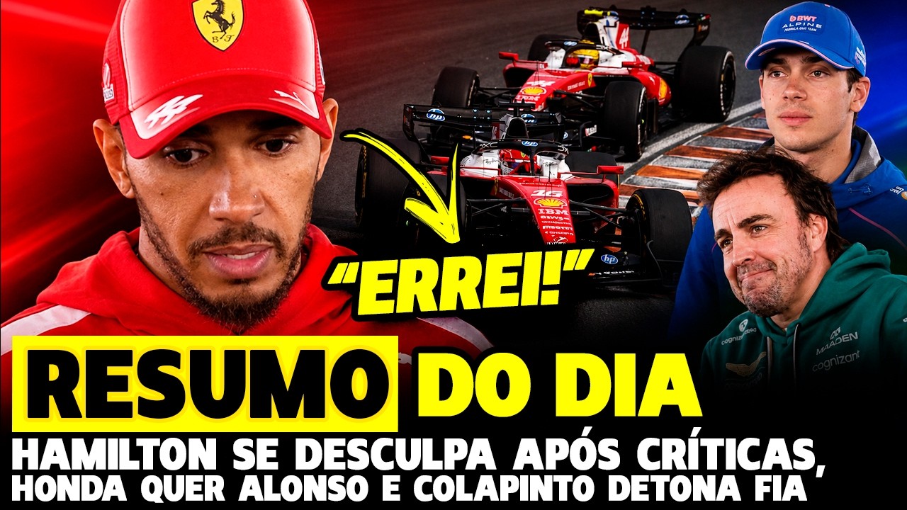 HAMILTON SE DESCULPA APÓS CRÍTICAS, COLAPINTO DETONA FIA E HONDA QUER ALONSO | FÓRMULA 1