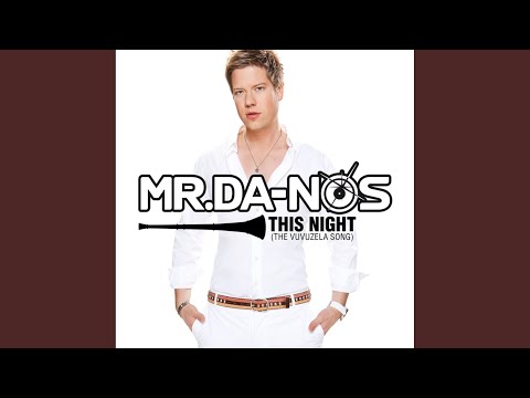 This Night (The Vuvuzela Song) (Original Vuvuzela Mix)