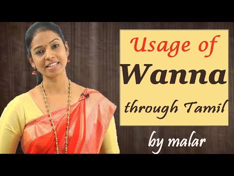 Learn the usage of 'Wanna' # 3 - Learn English with Kaizen through Tamil _ Video