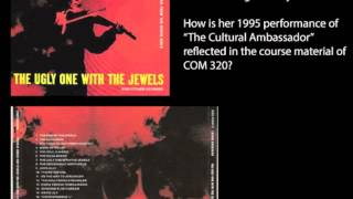 The Cultural Ambassador for COM 320