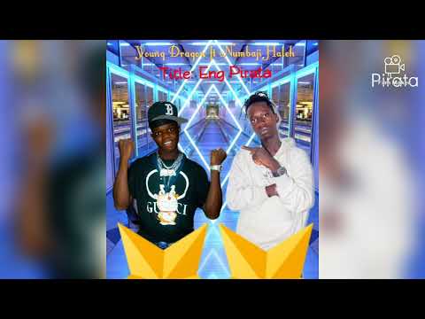 Young Dragon ft Numbaji Haleh