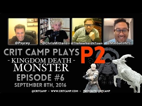 Crit Camp Kingdom Death: Monster EP6 - P2
