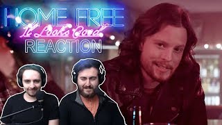 "Home Free - It looks good" Singers Reaction