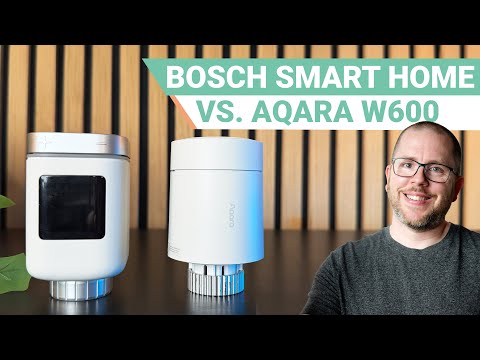 Aqara W600 vs. Bosch Smart Home Thermostat 2 +M | Zwei Matter-Thermostate im Test