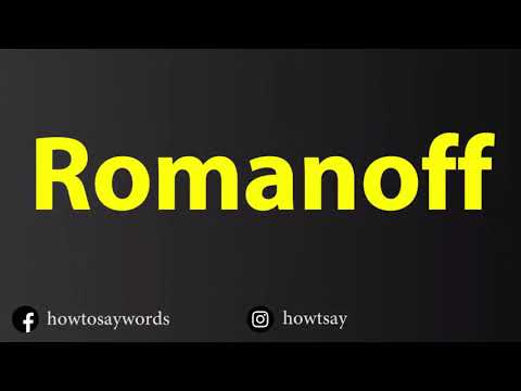 How To Pronounce Romanoff